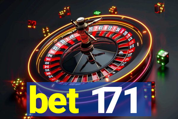 bet 171